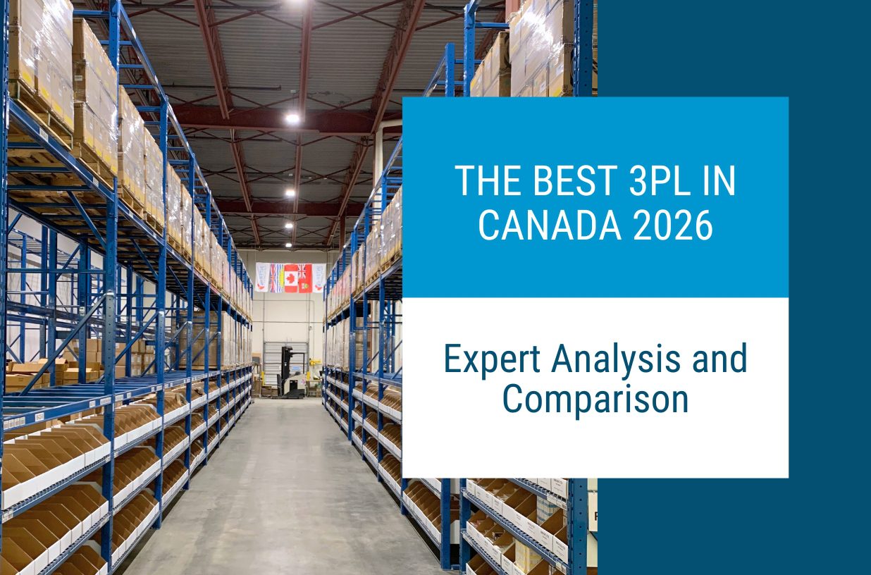 Best 3PL in Canada 2026 | Top 5 Logistics Providers Compared